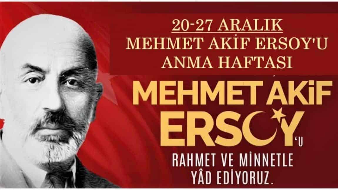 20 - 27 Aralık Mehmet Akif Ersoy'u Anma Programı